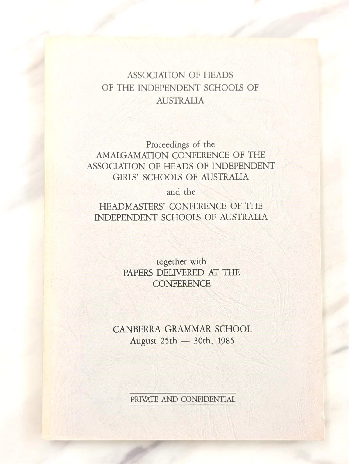 Book of Reports from AHISA’s Amalgamation Conference