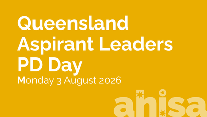 AHISA(QLD) Aspirant Leaders PD Day